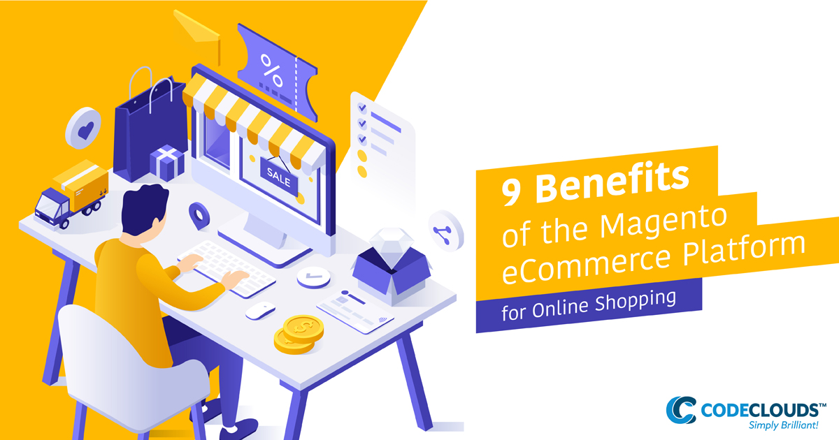 benefits of the magento eCommerce platform