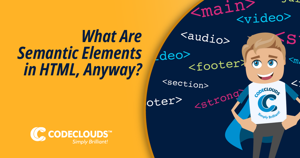 Semantic Tags in HTML5 - What Are They?
