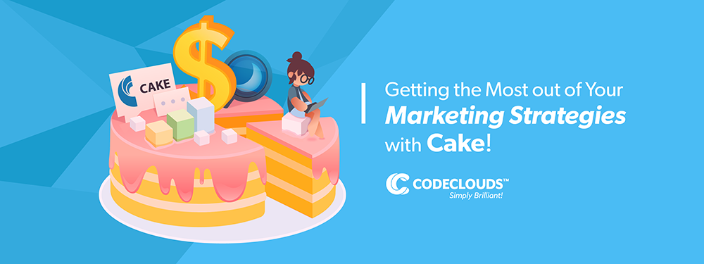 cake integration and marketing strategies