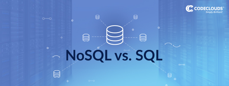 Specific benefits of NoSQL over SQL | CodeClouds