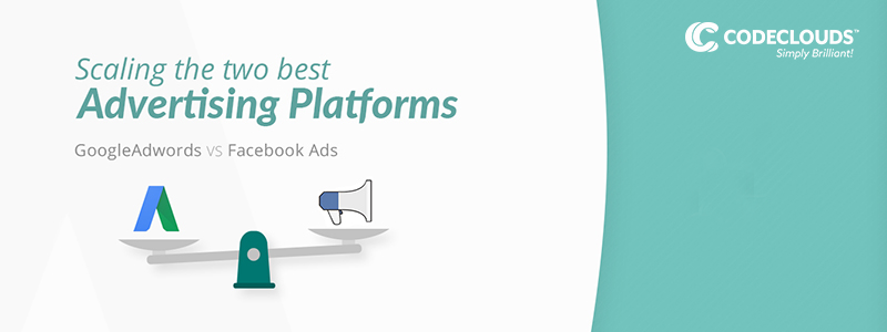 Facebook Ads and Google Adwords: Which is better for you?