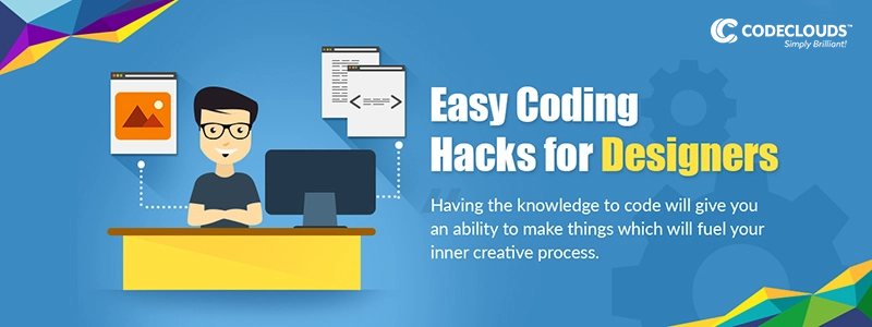 coding hacks for designers